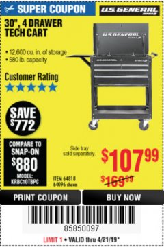 Harbor Freight Coupon 30", 4 DRAWER TECH CART Lot No. 64818/56391/56387/56386/56392/56394/56393/64096 Expired: 4/21/19 - $107.99