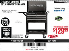 Harbor Freight Coupon 30", 4 DRAWER TECH CART Lot No. 64818/56391/56387/56386/56392/56394/56393/64096 Expired: 5/12/19 - $129.99