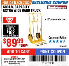 Harbor Freight ITC Coupon 600 LB CAPACITY EXTRA WIDE HAND TRUCK Lot No. 66171 Expired: 11/5/19 - $89.99