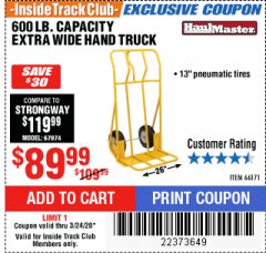 Harbor Freight ITC Coupon 600 LB CAPACITY EXTRA WIDE HAND TRUCK Lot No. 66171 Expired: 3/24/20 - $89.99