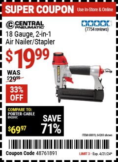 Harbor Freight Coupon 18 GAUGE, 2-IN-1 NAILER/STAPLER Lot No. 63156/64269/68019 Expired: 4/21/24 - $19.99