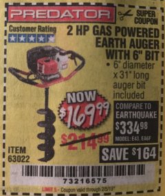 Harbor Freight Coupon PREDATOR 2 HP GAS POWERED EARTH AUGER WITH 6" BIT Lot No. 63022/56257 Expired: 2/5/19 - $169.99