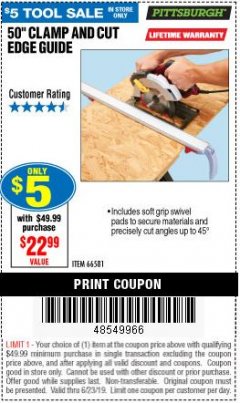 Harbor Freight Coupon 50" CLAMP AND CUT EDGE GUIDE Lot No. 66581 Expired: 6/23/19 - $5