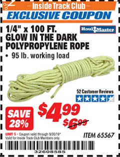 Harbor Freight ITC Coupon 1/4" X 100 FT GLOW IN THE DARK POLYPROPYLENE ROPE Lot No. 65567 Expired: 9/30/19 - $4.99