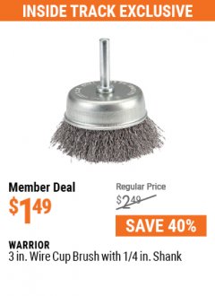 Harbor Freight Coupon WARRIOR 3" WIRE CUP BRUSH WITH 1/4" SHANK Lot No. 60320 Expired: 7/1/21 - $1.49