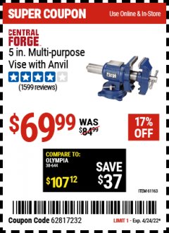 Harbor Freight Coupon 5" MULTI-PURPOSE VISE Lot No. 67415/61163/64413 Expired: 4/24/22 - $69.99