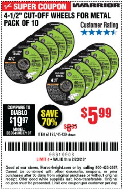 Harbor Freight Coupon WARRIOR 4-1/2" CUT-OFF WHEELS FOR METAL - PACK OF 10 Lot No. 61195/45430 Expired: 2/23/20 - $5.99