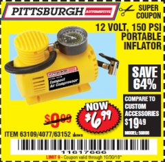 Harbor Freight Coupon 12 VOLT, 150 PSI PORTABLE INFLATOR Lot No. 63109/4077/63152 Expired: 10/30/18 - $6.99