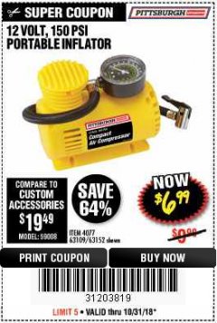 Harbor Freight Coupon 12 VOLT, 150 PSI PORTABLE INFLATOR Lot No. 63109/4077/63152 Expired: 10/31/18 - $6.99