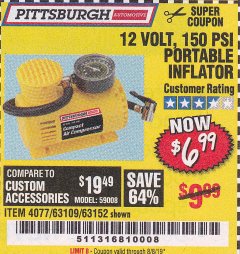 Harbor Freight Coupon 12 VOLT, 150 PSI PORTABLE INFLATOR Lot No. 63109/4077/63152 Expired: 8/8/19 - $6.99
