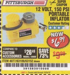Harbor Freight Coupon 12 VOLT, 150 PSI PORTABLE INFLATOR Lot No. 63109/4077/63152 Expired: 10/24/19 - $6.99