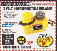 Harbor Freight Coupon 12 VOLT, 150 PSI PORTABLE INFLATOR Lot No. 63109/4077/63152 Expired: 10/31/19 - $6.99