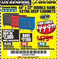 Harbor Freight Coupon 44" X 22" DOUBLE BANK EXTRA DEEP ROLLER CABINETS Lot No. 64444/64445/64446/64441/64442/64443/64281/64134/64133/64954/64955/64956 Expired: 4/1/19 - $449.99