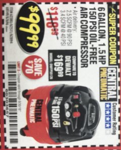Harbor Freight Coupon 1.5 HP, 6 GALLON, 150 PSI PROFESSIONAL AIR COMPRESSOR Lot No. 62894/67696/62380/62511/68149 Expired: 9/30/18 - $99.99
