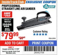 Harbor Freight ITC Coupon BAXTER STRAIGHT LINE AIR SANDER Lot No. 63994 Expired: 1/7/20 - $79.99