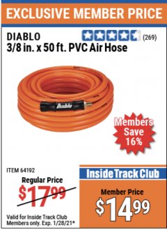 Harbor Freight ITC Coupon DIABLO 3/8" X 50 FT PVC AIR HOSE Lot No. 64192/64258 Expired: 1/28/21 - $14.99