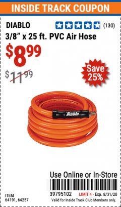 Harbor Freight ITC Coupon DIABLO 3/8" X 25 FT. PVC AIR HOSE Lot No. 64191/64257 Expired: 8/31/20 - $8.99