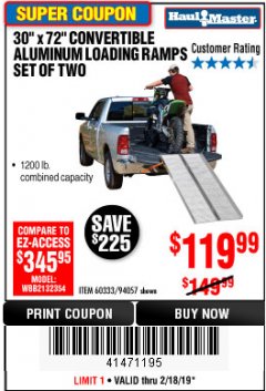 Harbor Freight Coupon 30" X 72" CONVERTIBLE ALUMINUM LOADING RAMPS SET OF TWO Lot No. 60333/94057 Expired: 2/18/19 - $119.99