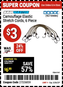 Harbor Freight Coupon 6 PIECE CAMOUFLAGE ELASTIC STRETCH CORDS Lot No. 56647/61947/62824/46911 Expired: 3/26/23 - $0.03