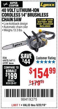 Harbor Freight Coupon LYNXX 40 V LITHIUM CORDLESS 14" BRUSHLESS CHAIN SAW Lot No. 64715/64478/63287 Expired: 9/22/19 - $154.99