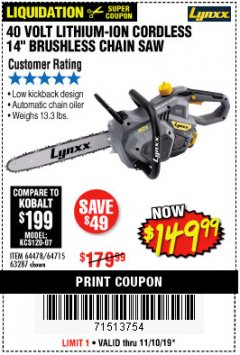 Harbor Freight Coupon LYNXX 40 V LITHIUM CORDLESS 14" BRUSHLESS CHAIN SAW Lot No. 64715/64478/63287 Expired: 11/10/19 - $149.99
