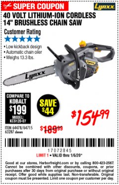 Harbor Freight Coupon LYNXX 40 V LITHIUM CORDLESS 14" BRUSHLESS CHAIN SAW Lot No. 64715/64478/63287 Expired: 1/6/20 - $154.99