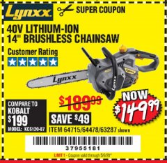 Harbor Freight Coupon LYNXX 40 V LITHIUM CORDLESS 14" BRUSHLESS CHAIN SAW Lot No. 64715/64478/63287 Expired: 6/30/20 - $149.99