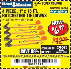 Harbor Freight Coupon 4 PIECE, 1" X 15FT. RATCHETING TIE DOWNS Lot No. 63150/63094/63056/63057/90984/61524 Expired: 1/5/20 - $6.99
