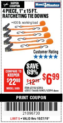 Harbor Freight Coupon 4 PIECE, 1" X 15FT. RATCHETING TIE DOWNS Lot No. 63150/63094/63056/63057/90984/61524 Expired: 10/27/19 - $6.99