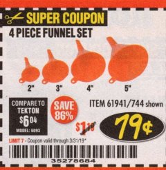 Harbor Freight Coupon 4 PIECE FUNNEL SET Lot No. 744/61941 Expired: 3/31/19 - $0.79