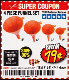 Harbor Freight Coupon 4 PIECE FUNNEL SET Lot No. 744/61941 Expired: 8/31/19 - $0.79