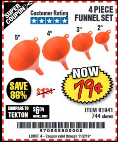 Harbor Freight Coupon 4 PIECE FUNNEL SET Lot No. 744/61941 Expired: 11/2/19 - $0.79