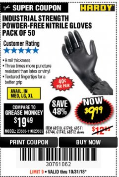 Harbor Freight Coupon 9 MIL POWDER-FREE NITRILE INDUSTRIAL GLOVE PACK OF 50 Lot No. 68510/61742/68511/61744/68512/61743 Expired: 10/31/18 - $9.99