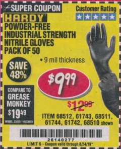 Harbor Freight Coupon 9 MIL POWDER-FREE NITRILE INDUSTRIAL GLOVE PACK OF 50 Lot No. 68510/61742/68511/61744/68512/61743 Expired: 8/24/19 - $9.99