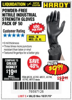 Harbor Freight Coupon 9 MIL POWDER-FREE NITRILE INDUSTRIAL GLOVE PACK OF 50 Lot No. 68510/61742/68511/61744/68512/61743 Expired: 10/31/19 - $9.99