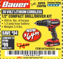 Harbor Freight Coupon BAUER 20V CORDLESS 1/2 IN. DRILL/DRIVER KIT WITH 1.5 AH BATTERY AND CHARGER Lot No. 64754/63531 Expired: 5/1/19 - $64.99