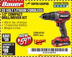 Harbor Freight Coupon BAUER 20V CORDLESS 1/2 IN. DRILL/DRIVER KIT WITH 1.5 AH BATTERY AND CHARGER Lot No. 64754/63531 Expired: 5/9/19 - $59.99