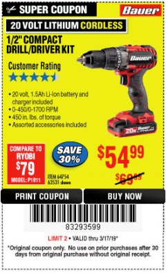 Harbor Freight Coupon BAUER 20 VOLT LITHIUM CORDLESS 1/2" COMPACT DRILL/DRIVER KIT Lot No. 64754/63531 Expired: 3/17/19 - $54.99