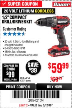 Harbor Freight Coupon BAUER 20V CORDLESS 1/2 IN. DRILL/DRIVER KIT WITH 1.5 AH BATTERY AND CHARGER Lot No. 64754/63531 Expired: 5/12/19 - $59.99