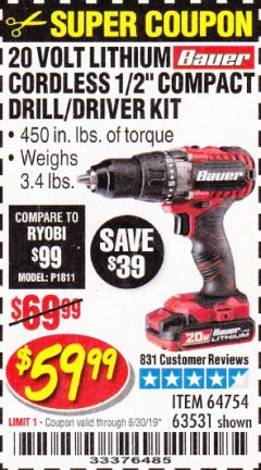 Harbor Freight Coupon BAUER 20V CORDLESS 1/2 IN. DRILL/DRIVER KIT WITH 1.5 AH BATTERY AND CHARGER Lot No. 64754/63531 Expired: 6/30/19 - $59.99