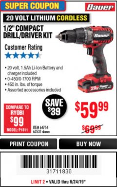 Harbor Freight Coupon BAUER 20V CORDLESS 1/2 IN. DRILL/DRIVER KIT WITH 1.5 AH BATTERY AND CHARGER Lot No. 64754/63531 Expired: 6/24/19 - $59.99