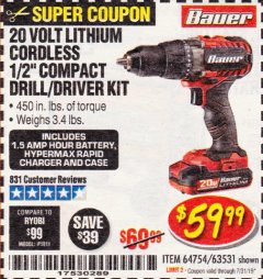 Harbor Freight Coupon BAUER 20V CORDLESS 1/2 IN. DRILL/DRIVER KIT WITH 1.5 AH BATTERY AND CHARGER Lot No. 64754/63531 Expired: 7/31/19 - $59.99