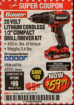 Harbor Freight Coupon BAUER 20V CORDLESS 1/2 IN. DRILL/DRIVER KIT WITH 1.5 AH BATTERY AND CHARGER Lot No. 64754/63531 Expired: 7/31/19 - $59.99