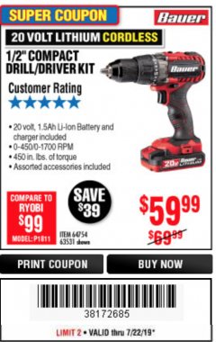 Harbor Freight Coupon BAUER 20 VOLT LITHIUM CORDLESS 1/2" COMPACT DRILL/DRIVER KIT Lot No. 64754/63531 Expired: 7/22/19 - $59.99