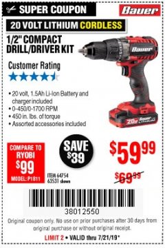 Harbor Freight Coupon BAUER 20V CORDLESS 1/2 IN. DRILL/DRIVER KIT WITH 1.5 AH BATTERY AND CHARGER Lot No. 64754/63531 Expired: 7/21/19 - $59.99