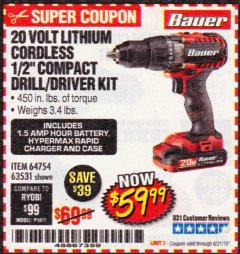 Harbor Freight Coupon BAUER 20V CORDLESS 1/2 IN. DRILL/DRIVER KIT WITH 1.5 AH BATTERY AND CHARGER Lot No. 64754/63531 Expired: 8/31/19 - $59.99