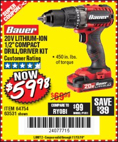 Harbor Freight Coupon BAUER 20V CORDLESS 1/2 IN. DRILL/DRIVER KIT WITH 1.5 AH BATTERY AND CHARGER Lot No. 64754/63531 Expired: 11/13/19 - $59.98