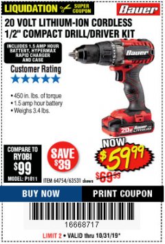 Harbor Freight Coupon BAUER 20V CORDLESS 1/2 IN. DRILL/DRIVER KIT WITH 1.5 AH BATTERY AND CHARGER Lot No. 64754/63531 Expired: 10/31/19 - $59.99