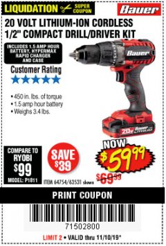 Harbor Freight Coupon BAUER 20V CORDLESS 1/2 IN. DRILL/DRIVER KIT WITH 1.5 AH BATTERY AND CHARGER Lot No. 64754/63531 Expired: 11/10/19 - $59.99