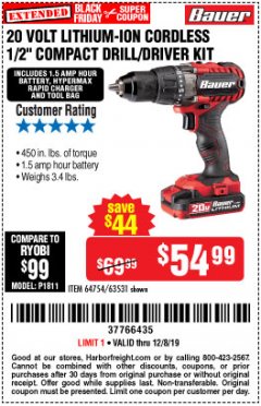 Harbor Freight Coupon BAUER 20V CORDLESS 1/2 IN. DRILL/DRIVER KIT WITH 1.5 AH BATTERY AND CHARGER Lot No. 64754/63531 Expired: 12/8/19 - $54.99